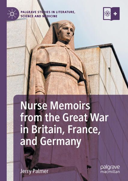 Produktbild: Nurse Memoirs from the Great War in Britain, France, and Germany