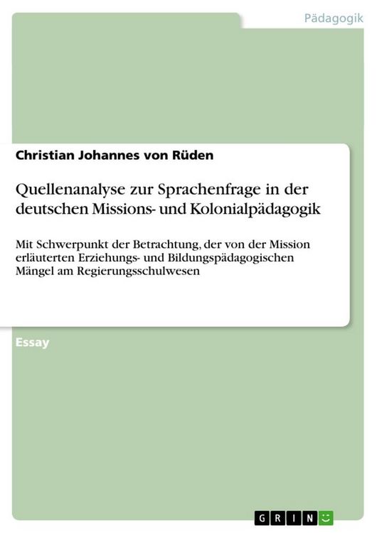 Produktbild: Quellenanalyse zur Sprachenfrage in der deutschen Missions- und Kolonialp&auml;dagogik