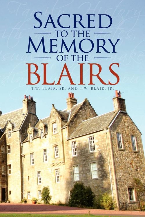 Produktbild: Sacred to the Memory of the Blairs