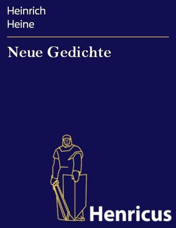 Bild vom Artikel Neue Gedichte vom Autor Heinrich Heine