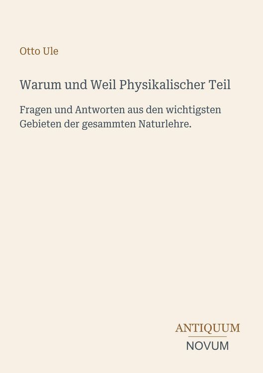 Produktbild: Warum und Weil Physikalischer Teil