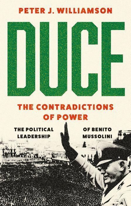 Produktbild: Duce: The Contradictions of Power