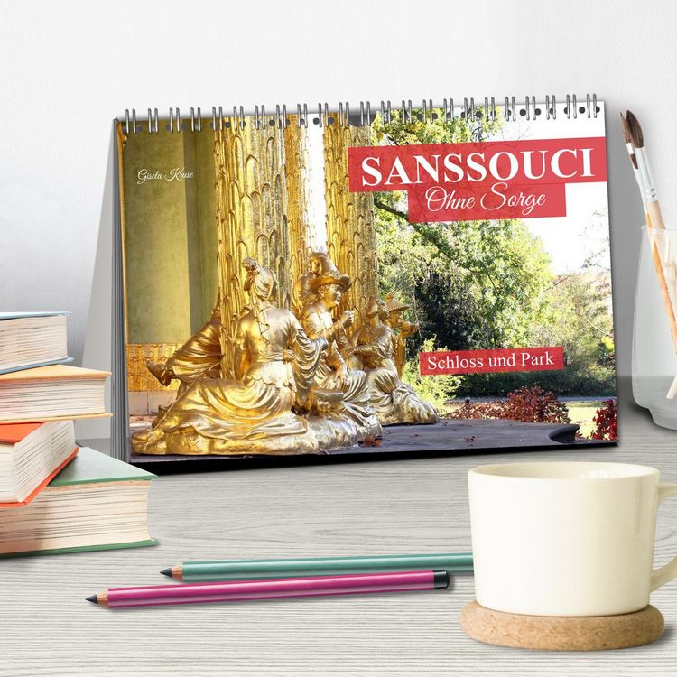 Produktbild: Sanssouci - Ohne Sorge - Schloss und Park (Tischkalender 2026 DIN A5 quer), CALVENDO Monatskalender