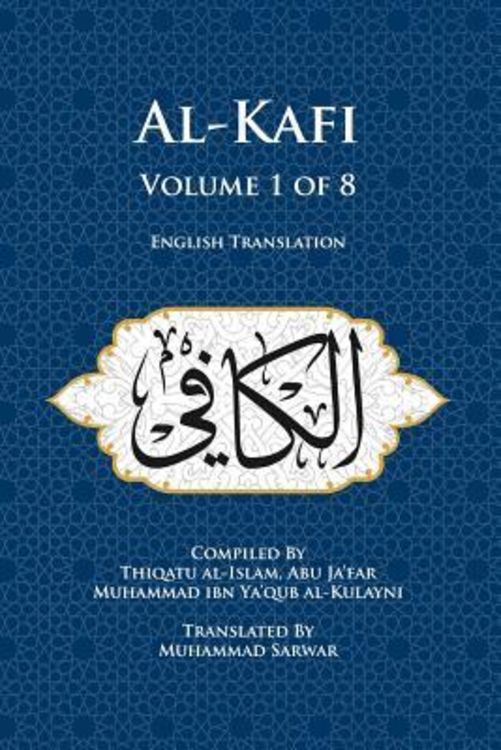 Produktbild: Al-Kafi, Volume 1 of 8: English Translation