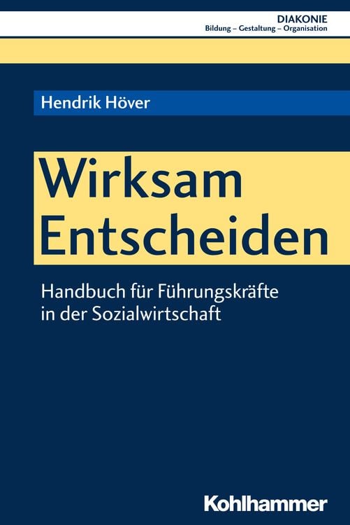 Produktbild: Wirksam Entscheiden