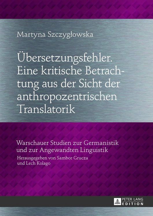 Produktbild: &Uuml;bersetzungsfehler. Eine kritische Betrachtung aus der Sicht der anthropozentrischen Translatorik