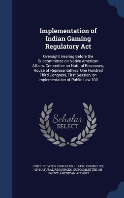 Produktbild: Implementation of Indian Gaming Regulatory Act