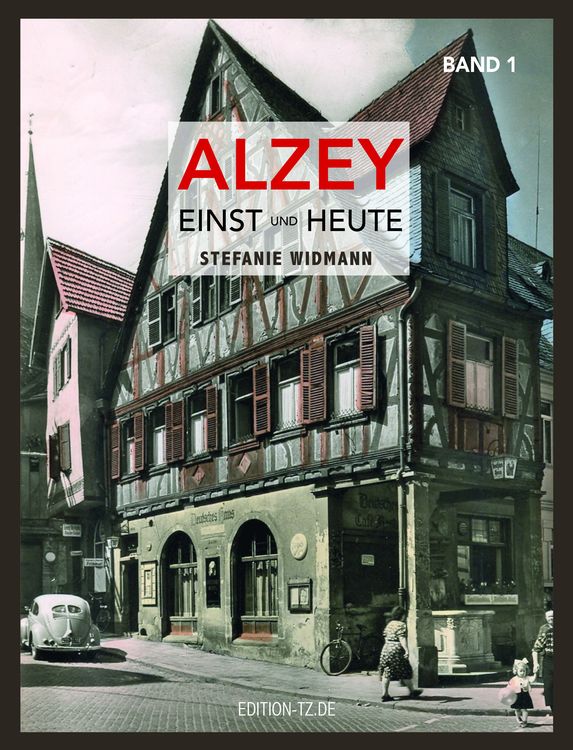 Produktbild: Alzey Einst und Heute