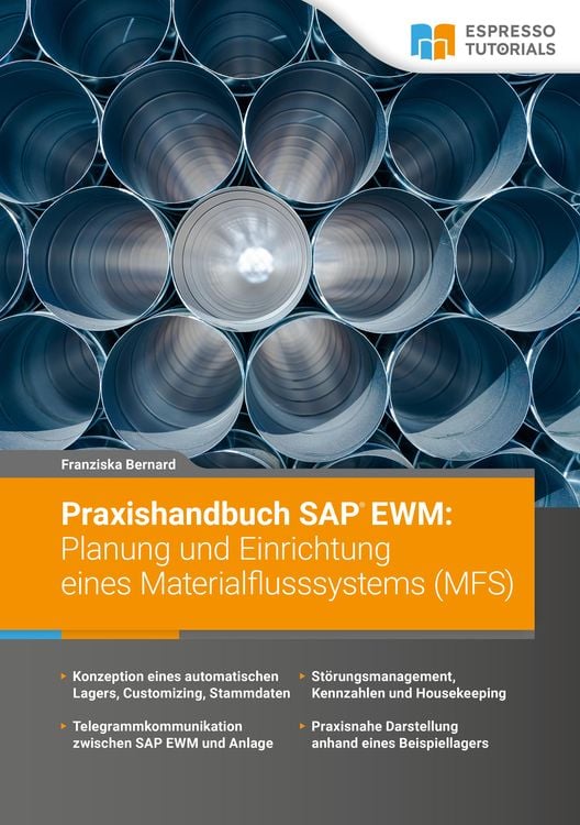 Produktbild: Praxishandbuch SAP EWM: Planung und Einrichtung eines Materialflusssystems (MFS)