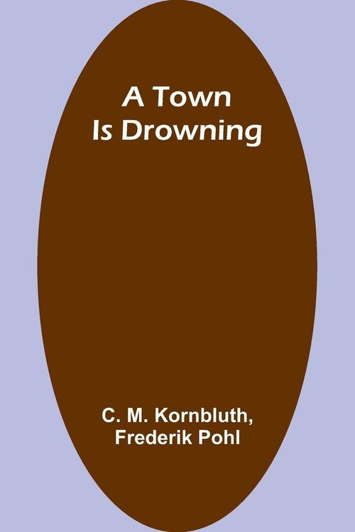 Produktbild: A Town Is Drowning
