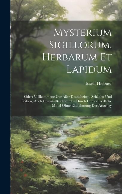 Produktbild: Mysterium Sigillorum, Herbarum Et Lapidum