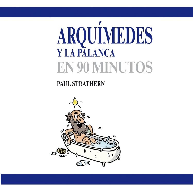 Produktbild: Arqu&iacute;medes y la palanca en 90 minutos