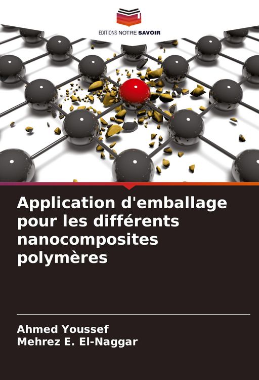 Produktbild: Application d'emballage pour les diff&eacute;rents nanocomposites polym&egrave;res