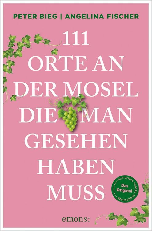 Produktbild: 111 Orte an der Mosel, die man gesehen haben muss