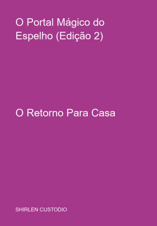 Produktbild: O Portal M&aacute;gico Do Espelho (edi&ccedil;&atilde;o 2)