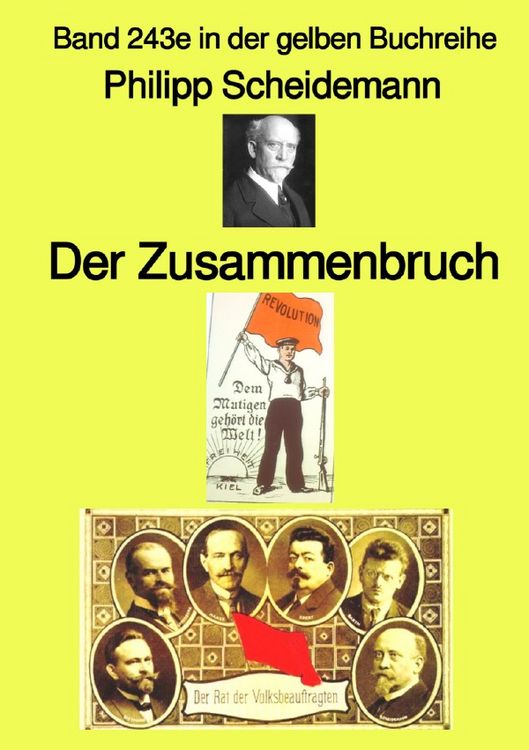 Produktbild: Gelbe Buchreihe / Der Zusammenbruch &ndash; Farbe &ndash; Band 243e in der gelben Buchreihe &ndash; bei J&uuml;rgen Ruszkowski