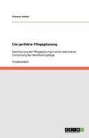 Produktbild: Die perfekte Pflegeplanung