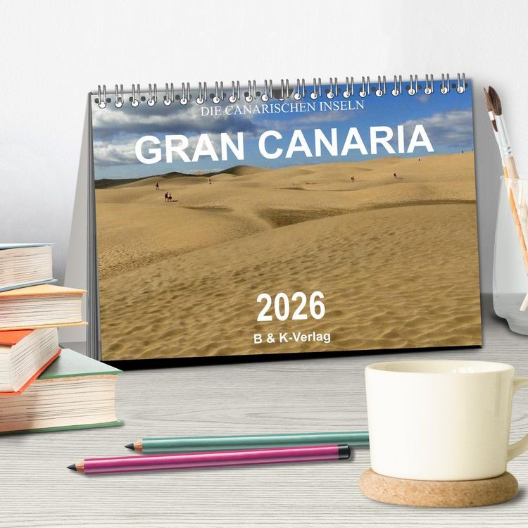 Produktbild: Die Canarischen Inseln - Gran Canaria (Tischkalender 2026 DIN A5 quer), CALVENDO Monatskalender