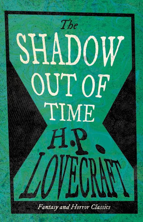 Produktbild: The Shadow Out of Time (Fantasy and Horror Classics)