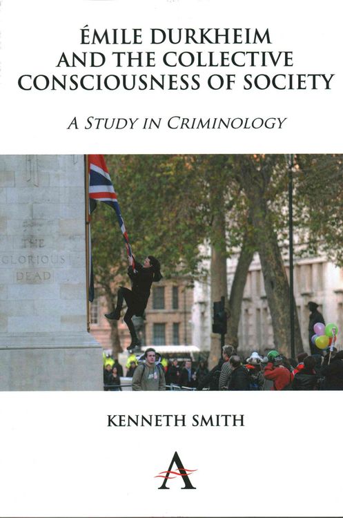 Produktbild: &Eacute;mile Durkheim and the Collective Consciousness of Society