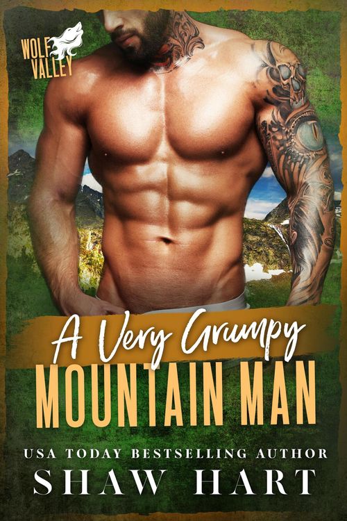 Produktbild: A Very Grumpy Mountain Man (Wolf Valley: Grumps, #7)