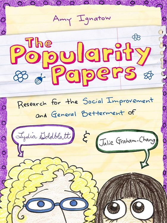 Produktbild: Research for the Social Improvement and General Betterment of Lydia Goldblatt and Julie Graham-Chang (The Popularity Papers #1)
