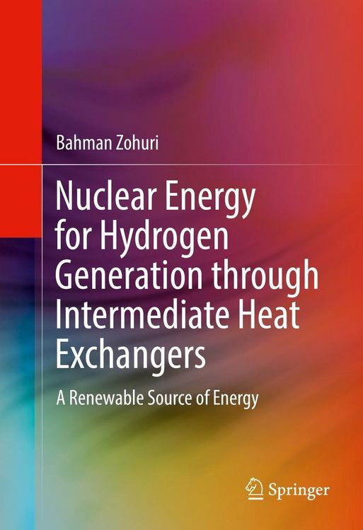 Produktbild: Nuclear Energy for Hydrogen Generation through Intermediate Heat Exchangers