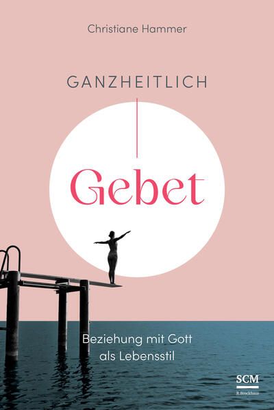Produktbild: Ganzheitlich Gebet
