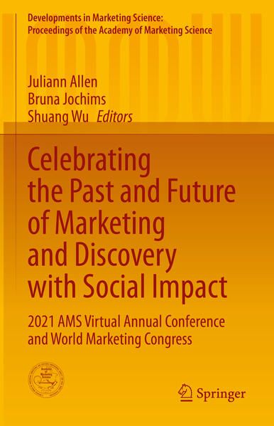 Produktbild: Celebrating the Past and Future of Marketing and Discovery with Social Impact