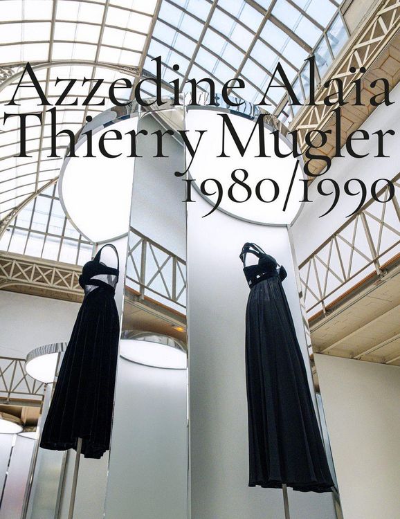 Produktbild: Azzedine Alaia, Thierry Mugler: 1980-1990