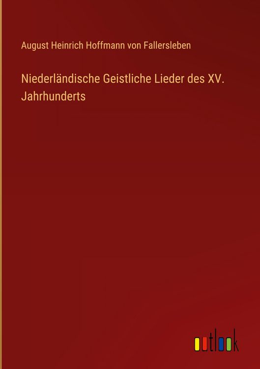 Produktbild: Niederl&auml;ndische Geistliche Lieder des XV. Jahrhunderts