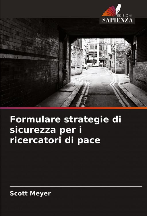 Produktbild: Formulare strategie di sicurezza per i ricercatori di pace
