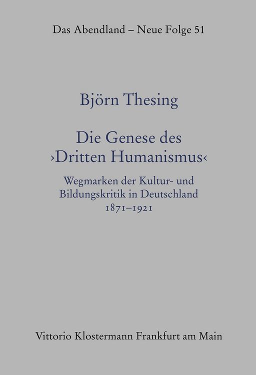 Produktbild: Die Genese des &bdquo;Dritten Humanismus"