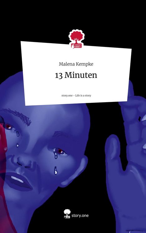 Produktbild: 13 Minuten. Life is a Story - story.one
