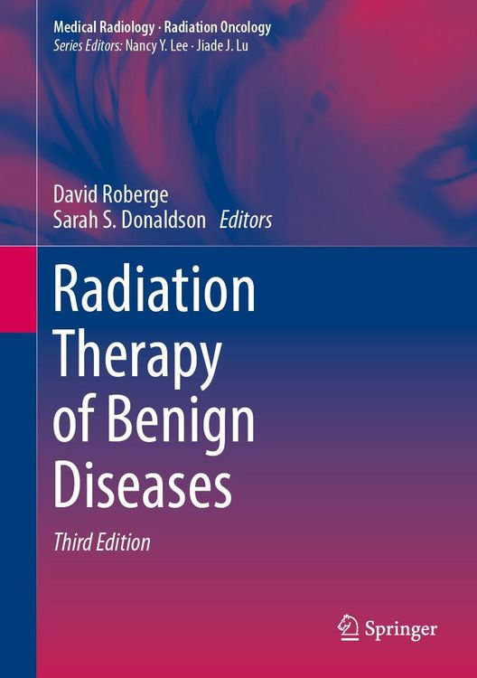 Produktbild: Radiation Therapy of Benign Diseases