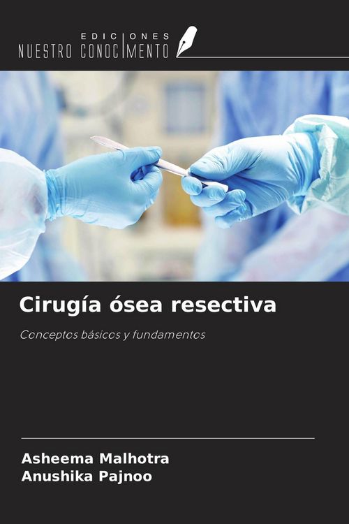 Produktbild: Cirug&iacute;a &oacute;sea resectiva