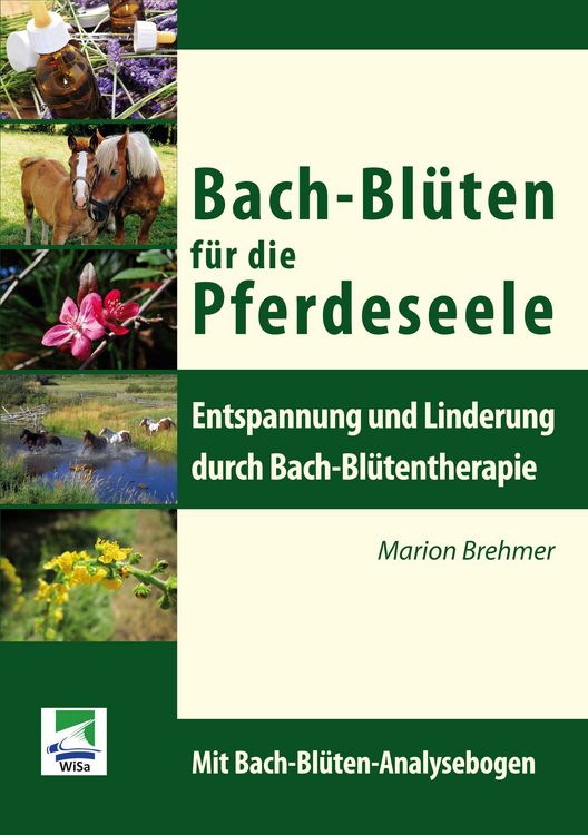 Produktbild: Bach-Bl&uuml;ten f&uuml;r die Pferdeseele