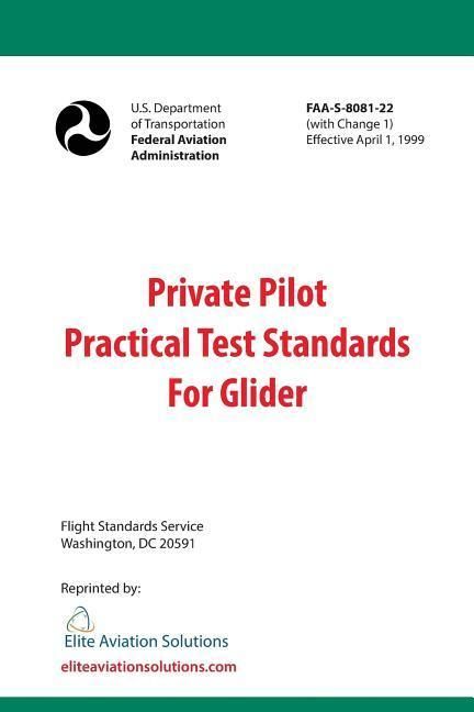 Produktbild: Private Pilot Practical Test Standards For Glider (FAA-S-8081-22)