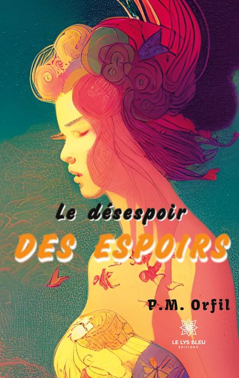 Produktbild: P M Orfil: D&eacute;sespoir des espoirs