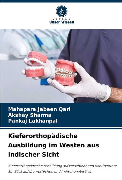Produktbild: Kieferorthop&auml;dische Ausbildung im Westen aus indischer Sicht
