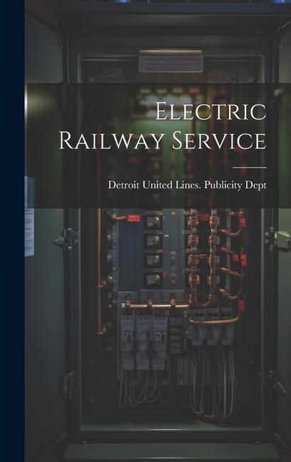 Produktbild: Electric Railway Service