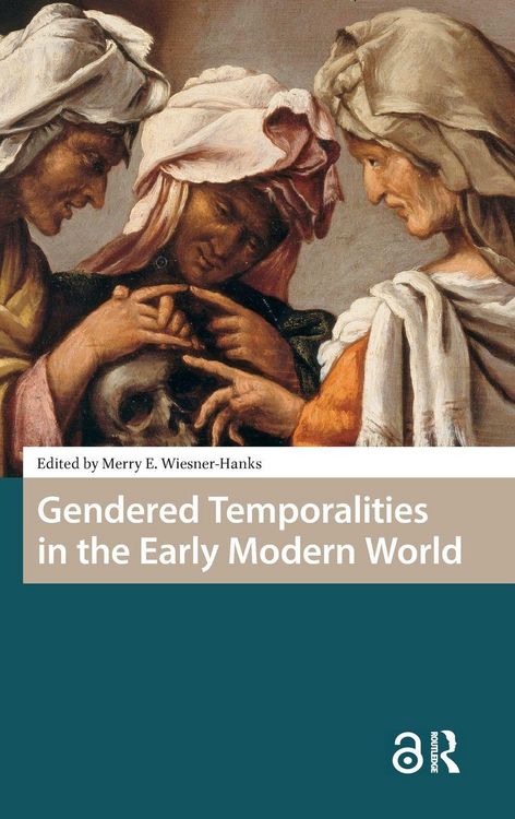 Produktbild: Gendered Temporalities in the Early Modern World
