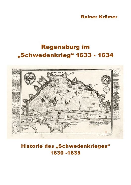 Produktbild: Regensburg im "Schwedenkrieg" 1633 - 1634