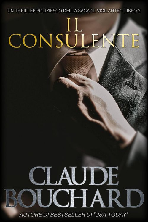 Produktbild: Il Consulente (Il Vigilante, #2)