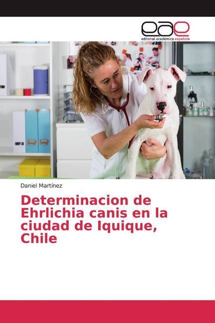 Produktbild: Mart&iacute;nez, D: Determinacion de Ehrlichia canis en la ciudad d