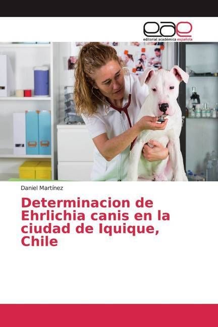 Produktbild: Mart&iacute;nez, D: Determinacion de Ehrlichia canis en la ciudad d