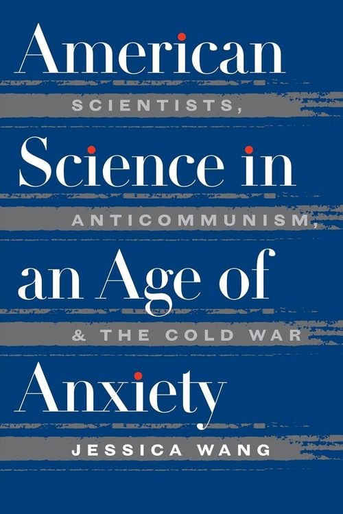 Produktbild: American Science in an Age of Anxiety
