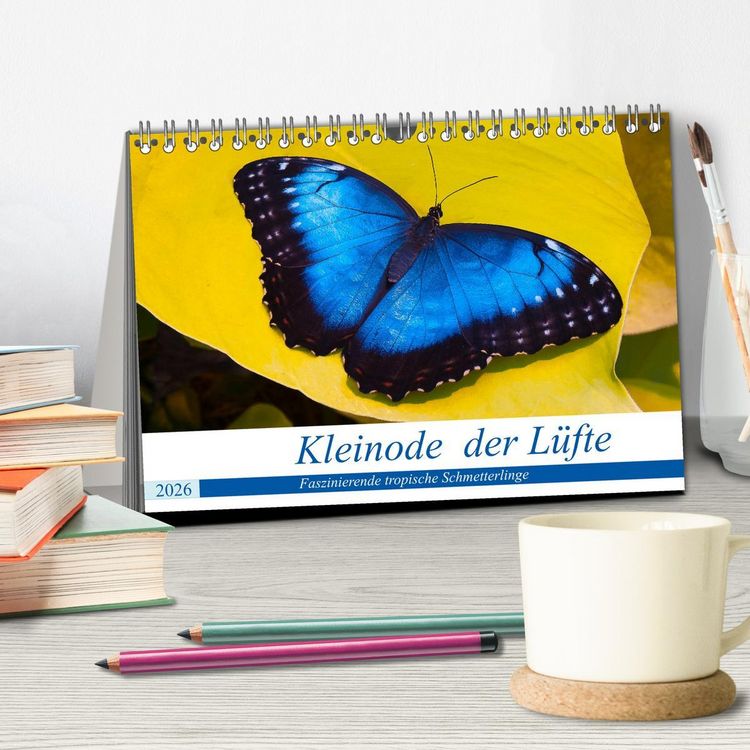 Produktbild: Kleinode der L&uuml;fte - Faszinierende tropische Schmetterlinge (Tischkalender 2026 DIN A5 quer), CALVENDO Monatskalender