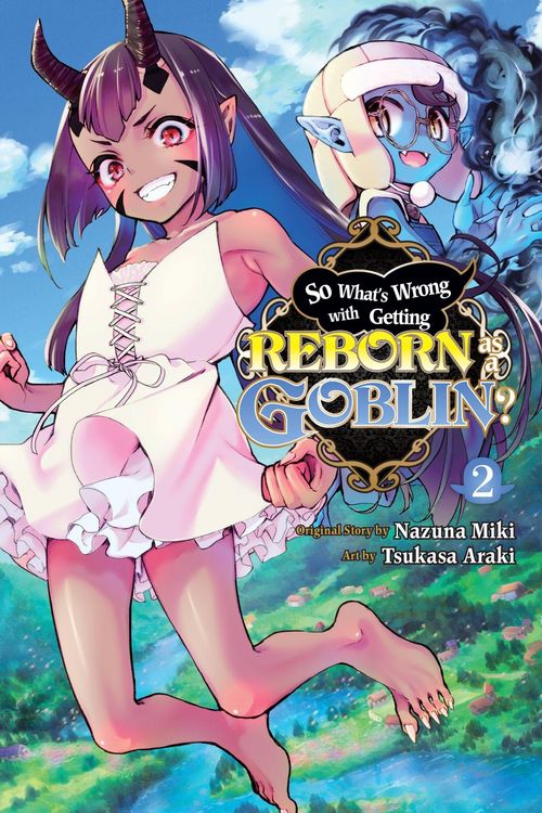 Produktbild: So What's Wrong with Getting Reborn as a Goblin?, Vol. 2
