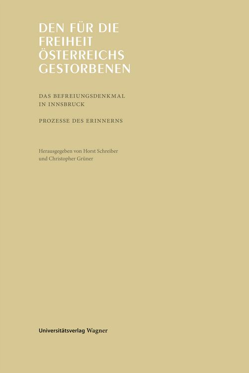 Produktbild: Den für die Freiheit Österreichs gestorbenen